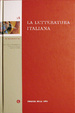 Cover of La letteratura italiana - Volume 18