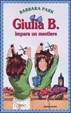 Cover of Giulia B. e la gita alla fattoria