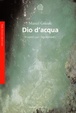 Cover of Dio d'acqua