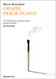 Cover of Grazie per il fuoco