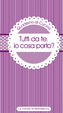 Cover of Tutti da te, io cosa porto?