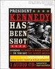 Cover of President Kennedy Has Been Shot
