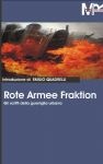 Rote Armée Fraktion Gli scritti della guerriglia urbana 1970/1977