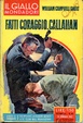 Cover of Fatti coraggio, Callahan