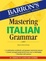 Cover of Mastering Italian Grammar