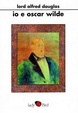 Cover of Io e Oscar Wilde