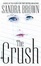 Cover of "The Crush"