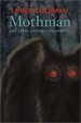Cover of Mothman and Other Curious Encounters