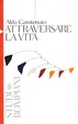 Cover of Attraversare la vita