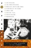 The Foxfire Book : Hog Dressing, Log Cabin Building, Mountain Crafts and Foods, Planting by the Signs, Snake Lore, Hunting Tales, Faith Healing, Moonshining