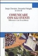 Cover of Comunicare con gli eventi. Riflessioni e casi di eccellenza
