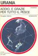 Cover of Addio, e grazie per tutto il pesce
