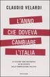 Cover of L' anno che doveva cambiare l'Italia
