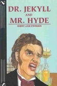 Dr. Jekyll and Mr. Hyde (Abridged Ed)