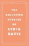 Cover of The Collected Stories of Lydia Davis