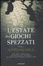 Cover of L'estate dei giochi spezzati