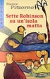 Cover of Sette Robinson su un'isola matta
