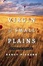 Cover of "The Virgin of Small Plains"