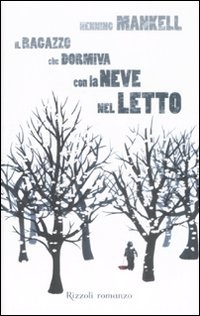Immagine di Il Ragazzo che Dormiva con la Neve nel Letto