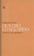 Cover of Dentro lo sguardo