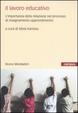 Cover of Il lavoro educativo