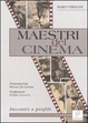 Cover of I maestri del cinema