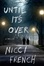 Cover of Until It's Over