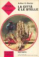 Cover of La città e le stelle