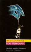The Diamond Age : Or, a Young Lady's Illustrated Primer (RoC)