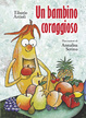 Cover of Un bambino coraggioso