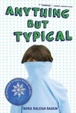 Cover of Anything But Typical