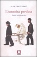 Cover of L'umanità perduta