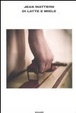 Cover of Di latte e miele