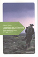 Cover of L'ebrezza del camminare. Piccolo manifesto in favore del viaggio a piedi