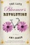 Cover of "LATE BLOOMER'S REVOLUTION, THE"