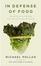 Cover of "In Defense of Food"