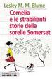 Cover of Cornelia e le strabilianti storie delle sorelle Somerset
