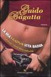 Cover of La mia nuova vita bassa