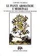 Cover of Le piante aromatiche e medicinali nei nomi, nell'uso e nella tradizione popolare bolognese