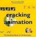 CRACKING ANIMATION : THE AARDMAN BOOK OF 3-D ANIMATION