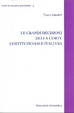 Cover of Le grandi decisioni della Corte costituzionale italiana