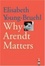 Cover of 'Why Arendt Matters'