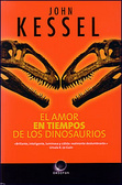 El Amor en Tiempos de los Dinosaurios