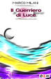 Cover of Il guerriero di luce