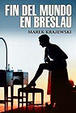 Cover of Fin del mundo en Breslau