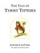Cover of The Tale of Timmy Tiptoes