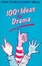 Cover of "Hundred Plus Ideas for Drama"