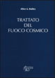 Cover of Il trattato del fuoco cosmico