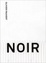 Cover of "Noir"