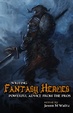 Cover of Writing Fantasy Heroes